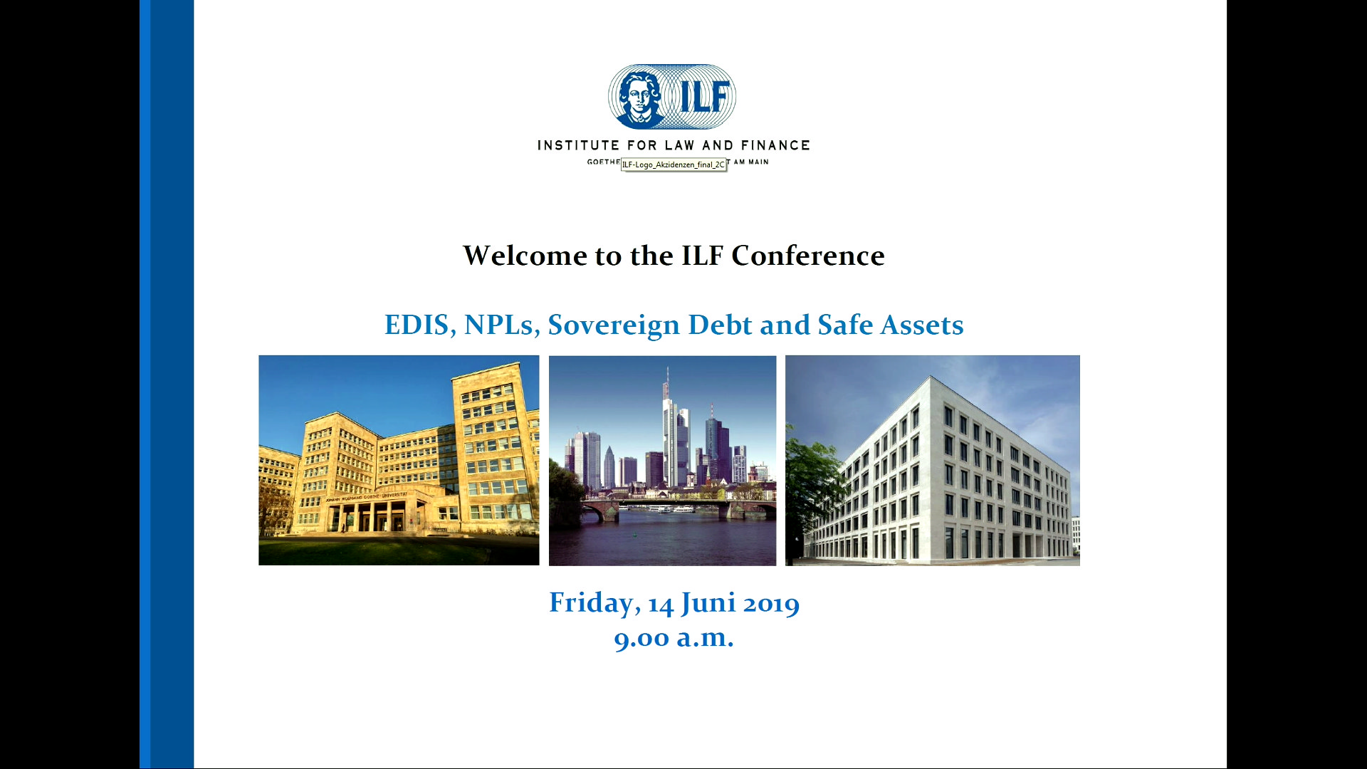 ILF Conference EDIS, NPLs, Sovereign Debt and Safe Assets Part III